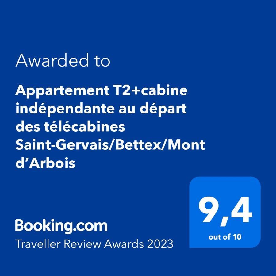 Appartement T2+Cabine Independante Au Depart Des Telecabines Saint-Gervais/Bettex/Mont D'Arbois 外观 照片